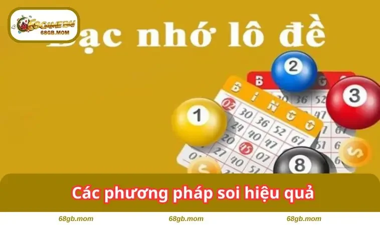 Các phương pháp soi hiệu quả