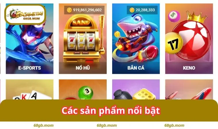Các sản phẩm nổi bật 