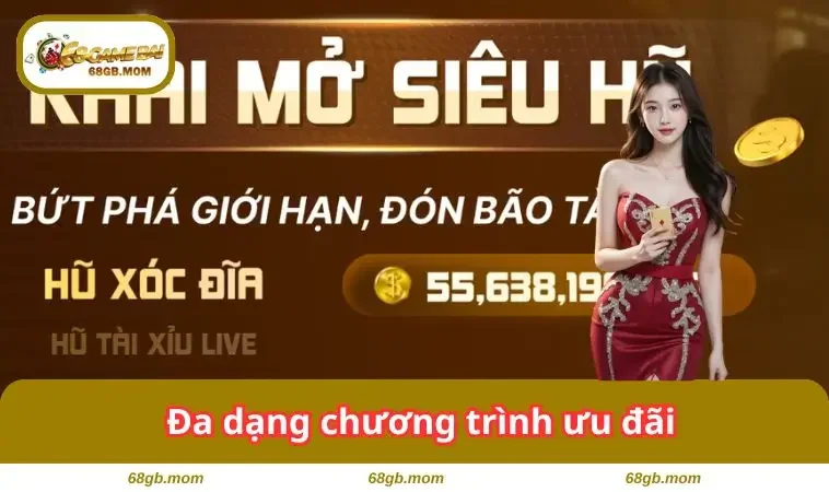 Đa dạng chương trình ưu đãi