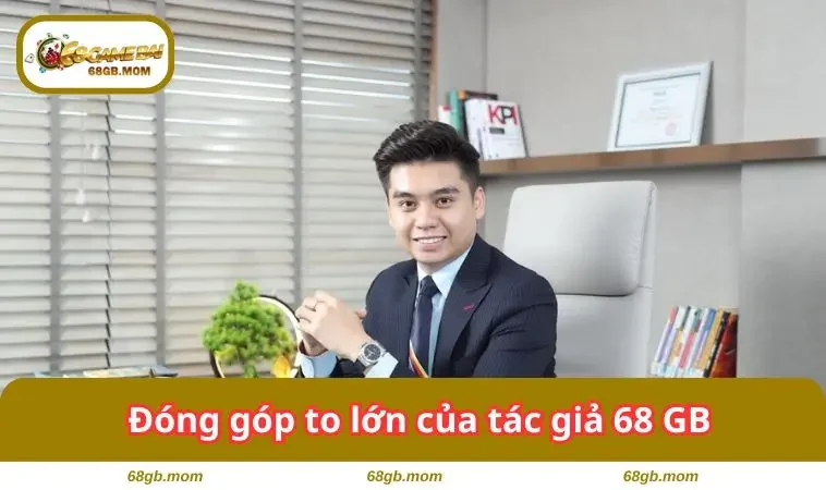 Đóng góp to lớn của tác giả 68 GB