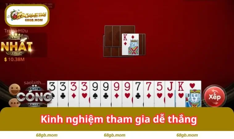 Kinh nghiệm tham gia dễ thắng