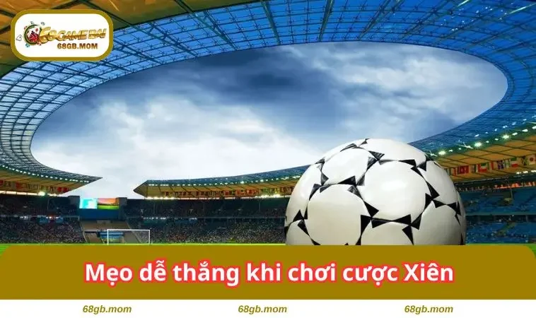 Mẹo dễ thắng khi chơi